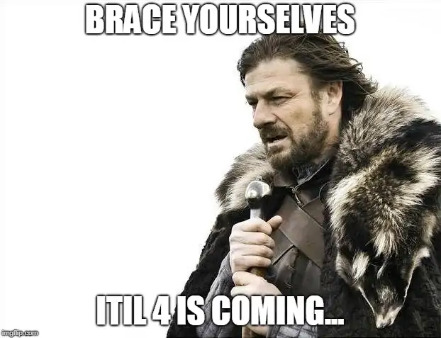 ITIL 4 is coming